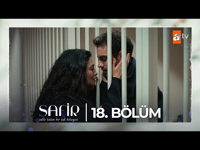 Safir 18. Bölüm @atvturkiye