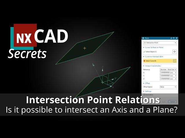 Siemens NX 2306 CAD Secret | Is it possible to create an Intersection Point between Plane and Axis?