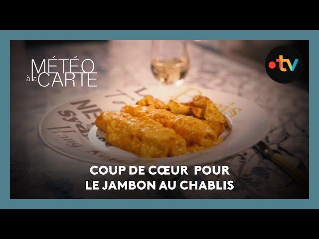 Gastronomie : le jambon à la chablisienne