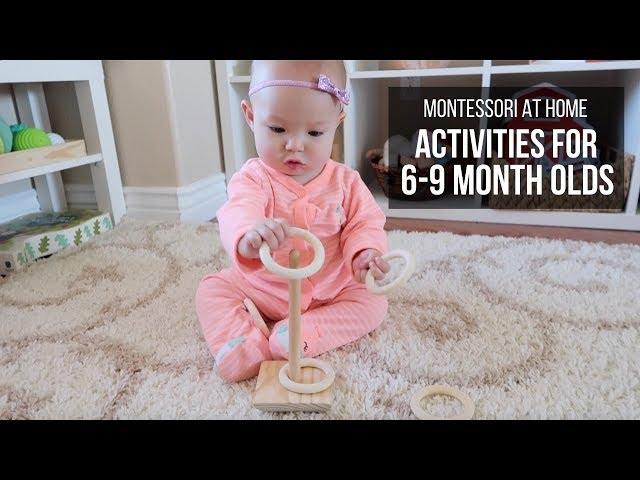 MONTESSORI AT HOME: Activities for Babies 6-9 Months