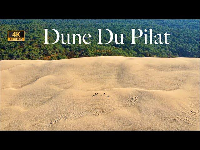 Dune Du Pilat - France | 4K