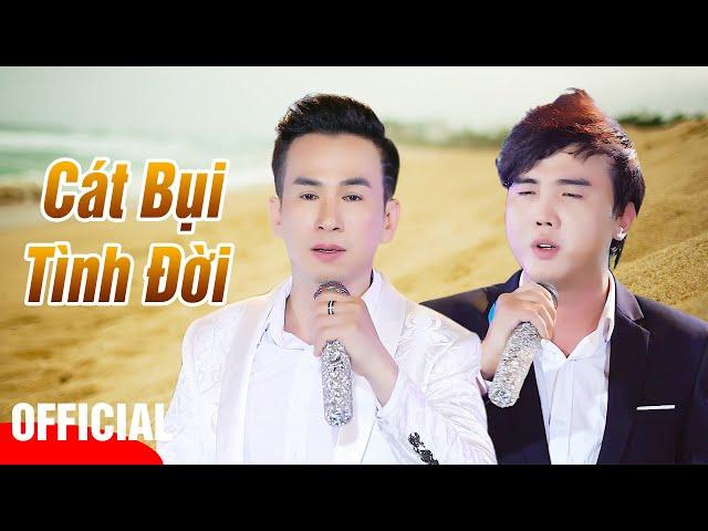 Cát Bụi Tình Đời - Đan Phương ft. Trọng Nghĩa | MV OFFICIAL