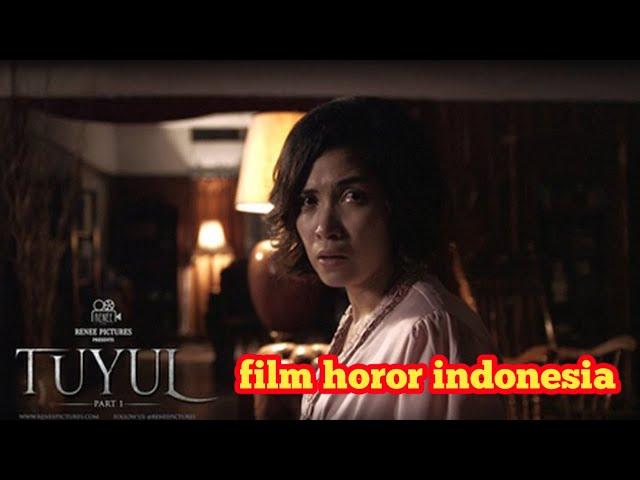 FILM HOROR INDONESIA PESUGIHAN TUYUL