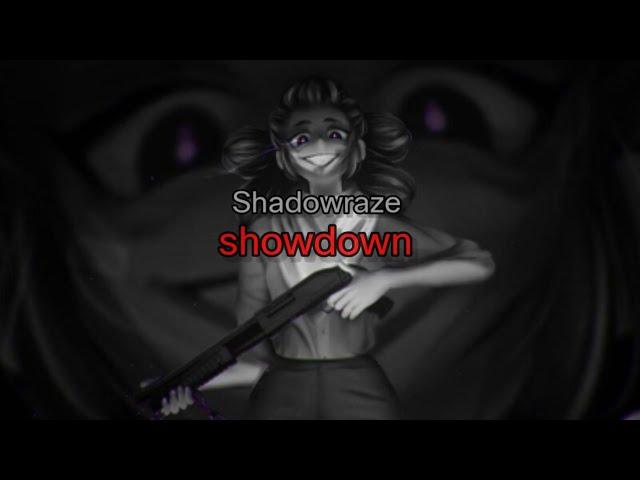 Shadowraze - showdown (текст песни)