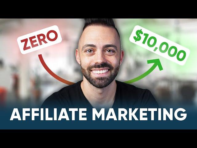 Free Affiliate Marketing Course for Beginners [Zero to $10,000/Month]