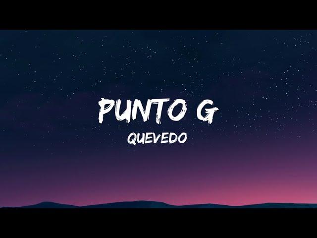 PUNTO G - Quevedo