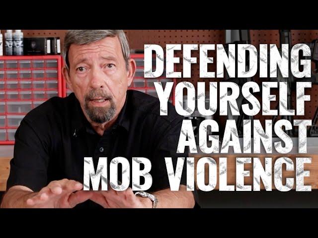 Defending Against Mob Violence - Critical Mas(s) Ep. 04 with Massad Ayoob