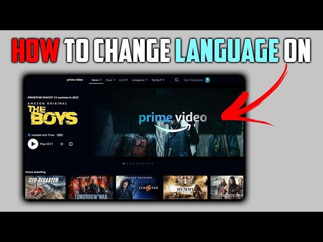 How to Change Language In Amazon Prime Video 2024