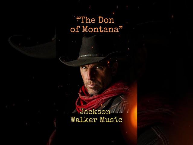 The Don of Yellowstone Montana (song clip) #countrymusic #yellowstone #cowboy