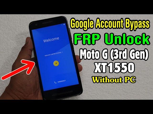 Motorola Moto G (3rd Gen) XT1550 FRP Unlock or Google Account Bypass Easy Trick Without PC