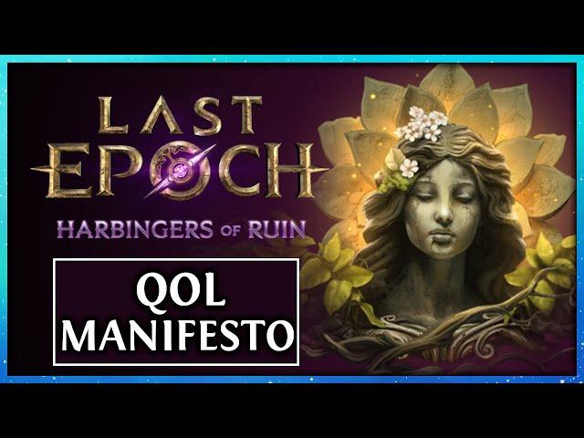 Last Epoch - QOL Manifesto!! ŚWIETNE ZMIANY!