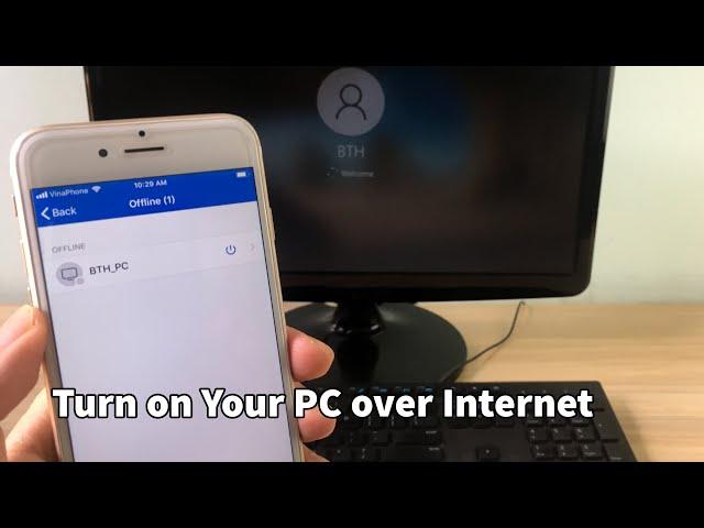 How to turn on the computer from anywhere