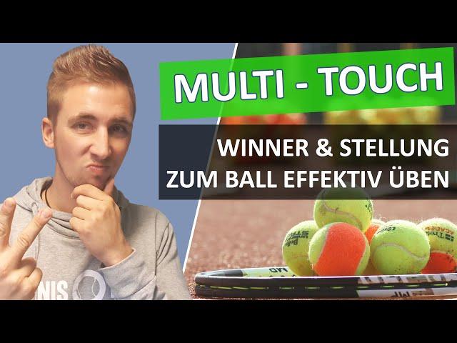 Mit dieser Tennisübung den Winner (Gewinnschlag) & die perfekte Stellung zum Ball üben  Multi-Touch