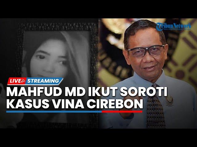 Nama Prabowo Kembali Dicatut dalam Kasus Vina hingga Mahfud MD Kembali Soroti Kasus Vina Cirebon