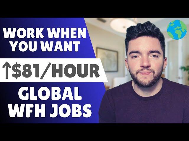 9 Work From Home Companies That Let You Work When You Want 2023