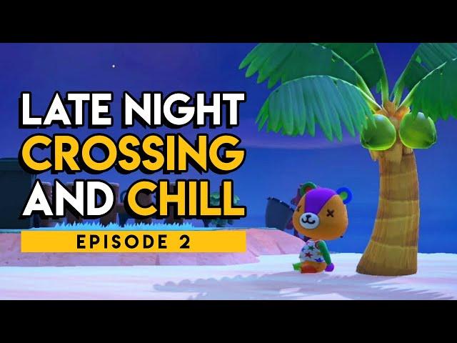 Late night plaza building! | Animal Crossing & Chill