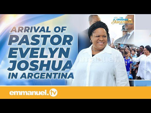 NEW: PASTOR EVELYN JOSHUA Arrives ARGENTINA