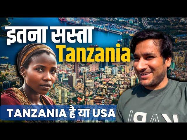 Incredible Tanzania! दिमाग़ हिला दिया तंज़ानिया ने ! First impressions of Tanzania Africa