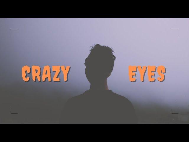 Crazy Eyes I Horror Story