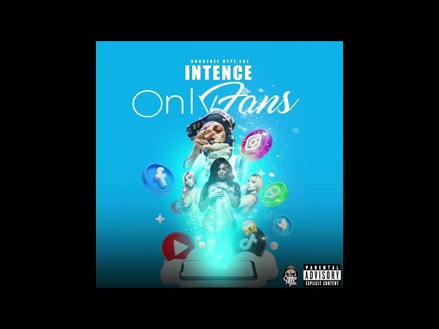 Intence | Countree Hype | Only Fans | Official Audio