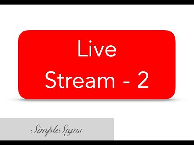 Saturday Live Stream | SimpleSigns