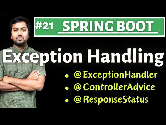 Spring boot - Exception Handling | @ControllerAdvice | @ResponseStatus | @ExceptionHandler