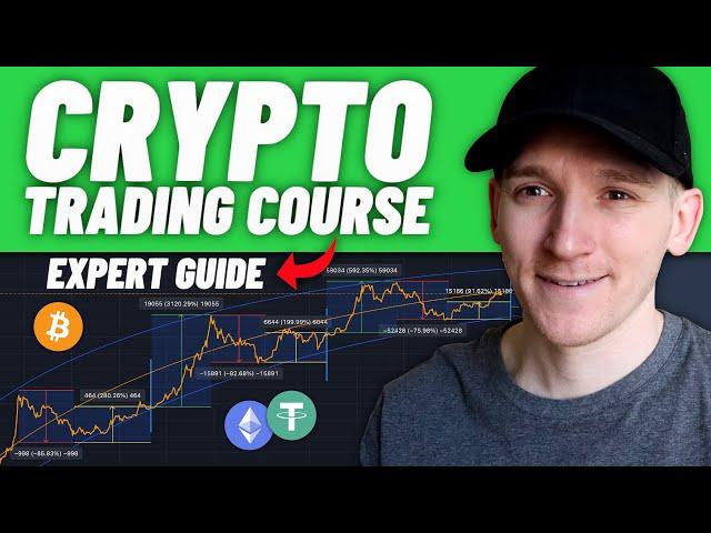 FULL Cryptocurrency Trading Course - From Beginner To EXPERT