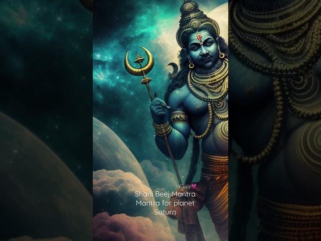 “Shani Beej Mantra” Mantra for planet Saturn /Saturday