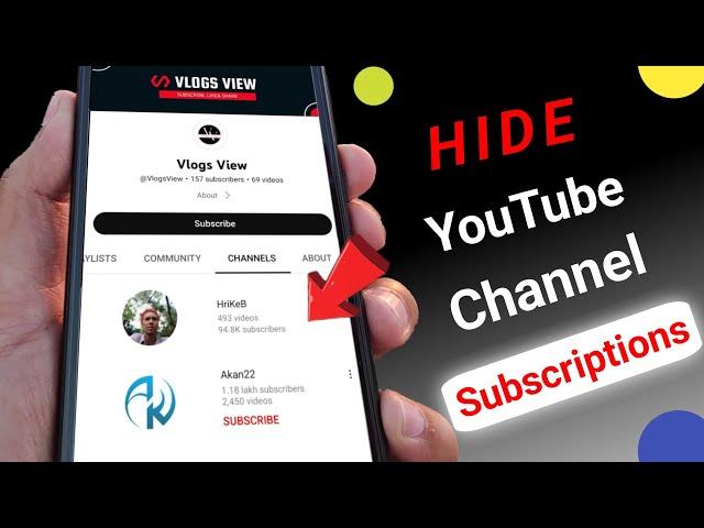 how to hide  subscriptions on your youtube channel 2023 | how to hide channel subscriptions