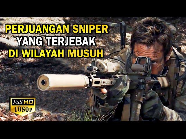 SNIPER INI TERJEBAK DI WILAYAH PALING BERBAHAYA - Alur cerita film Sniper