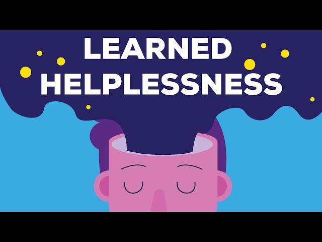 Learned Helplessness - How you're unconsciously destroying your life