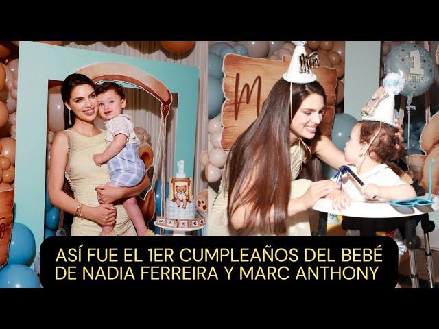 CELEBRACIÓN DEL PRIMER AÑO DEL BEBÉ DE MARC ANTHONY Y NADIA FERREIRA