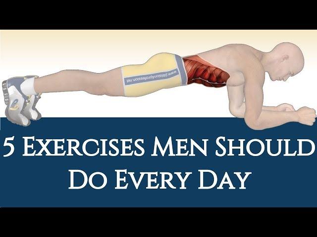 5 Exercises Men Should Do Every Day [KEEP YOU FIT] | Best Exercises For Men | NO GYM!