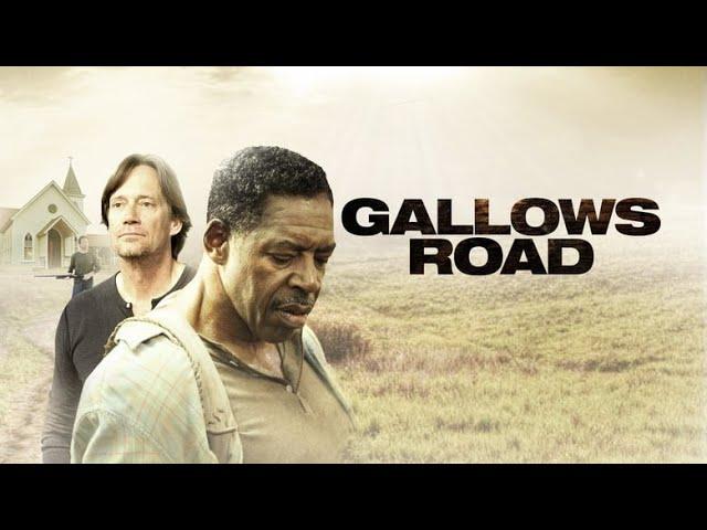 Gallows Road (2015) | Trailer | Ernie Hudson | Kevin Sorbo | Bill McAdams Jr.