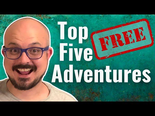 The Best Free D&D Adventures