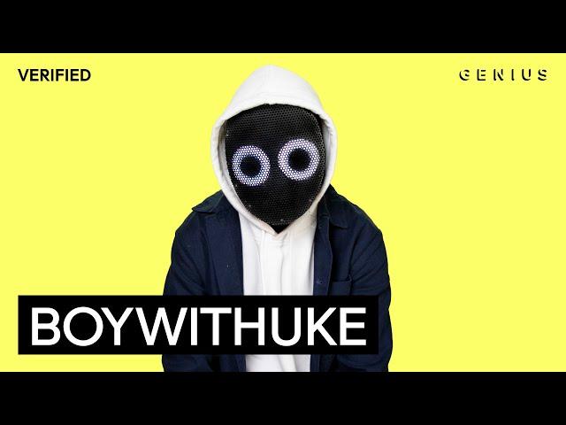 BoyWithUke "Toxic" Official Lyrics & Meaning | Verified