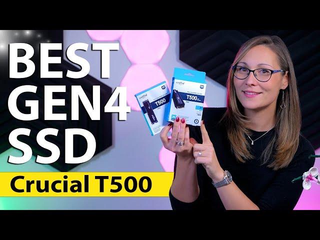 The New King of Gen4 SSDs - Crucial T500 Review