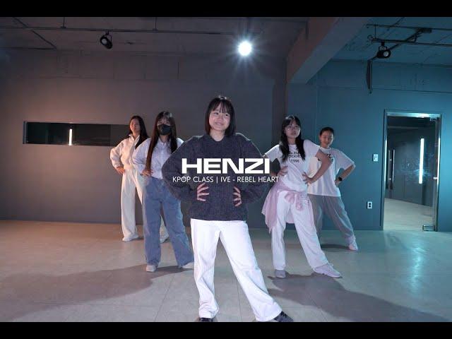 REBEL HEART - IVE / HENZI_T | WE'D Dance Studio