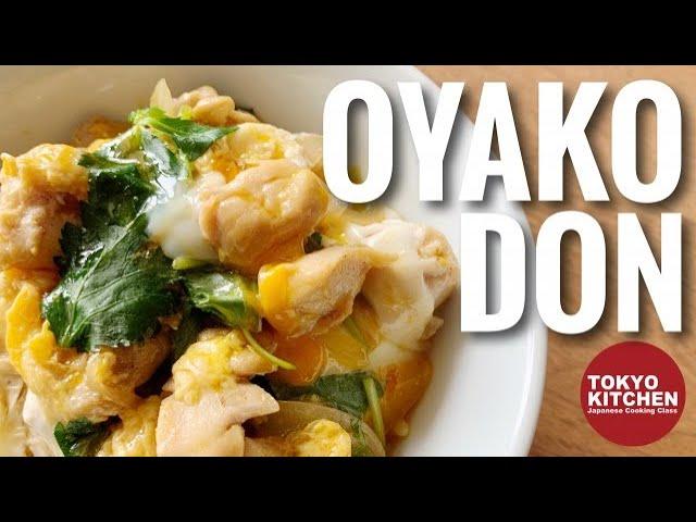 HOW TO MAKE OYAKO DON | Chicken and Egg Bowl