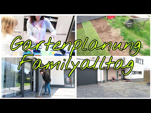 Familyvlog| Gartenplanung 2.0.| Garageneinfahrt | Rasen| Die Siwuchins