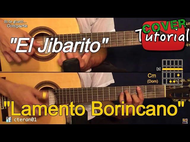 "El Jibarito" Lamento Borincano - Cover/Tutorial Guitarra