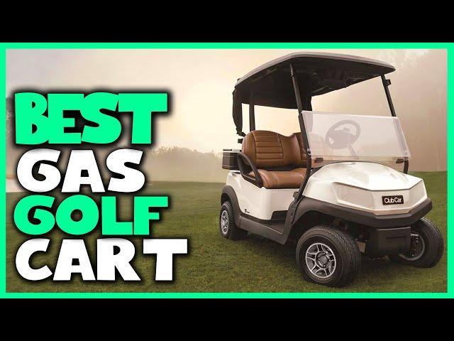 Top 5 Best Gas Golf Carts Review in 2024