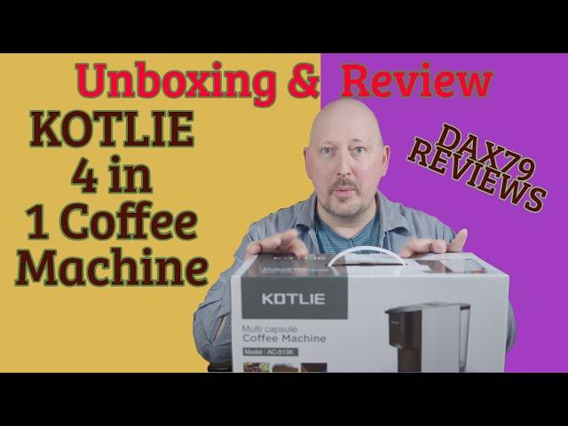 KOTLIE 4 in 1 Coffee Machine | Dax79 Reviews