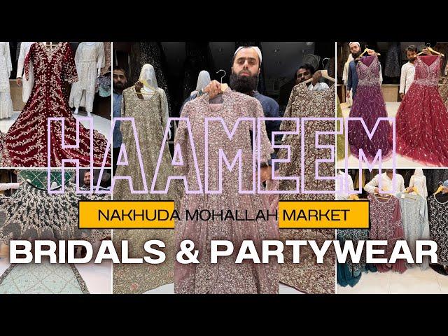 BRIDALS AND PARTWEAR|Haameem|Nakhudamohallahmarket|#fashion #wedding #bridal #partywear #dress