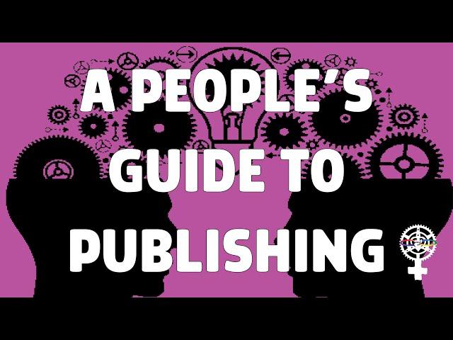 A People's Guide to Publishing Introduction