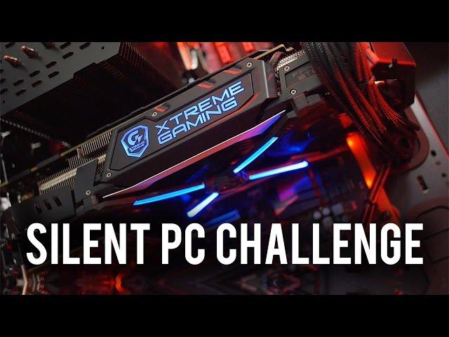 Chasing a Dead Silent Gaming PC. Is it possible?