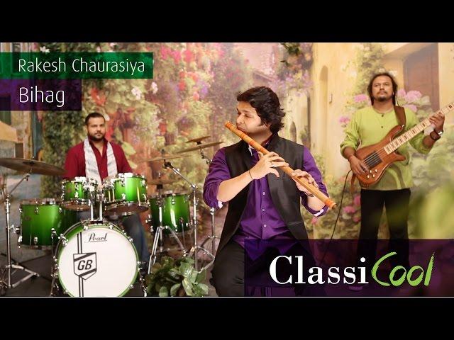 Rakesh Chaurasia - Bihag | Official Music Video [2014]