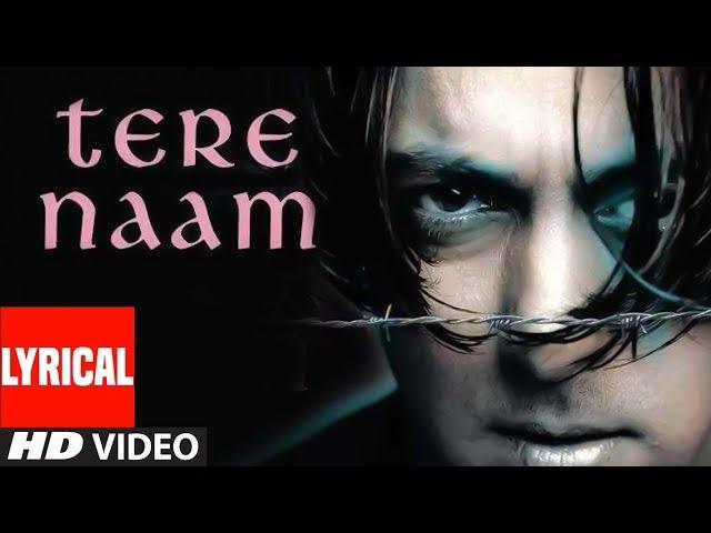 Lyrical Video Song Tere Naam Title Track Udit Narayan | Salman Khan, Bhoomika Chawla