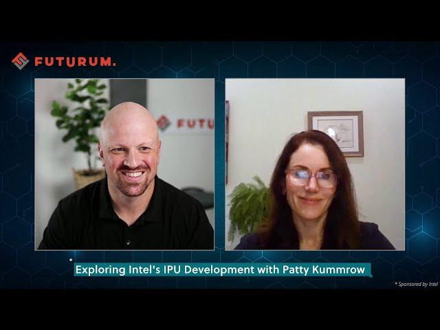 Exploring Intel's IPU Development with Patty Kummrow