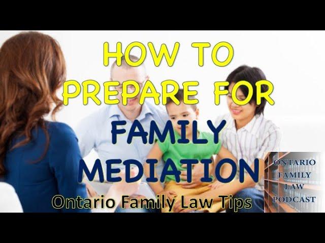 How to Prepare for Family Mediation